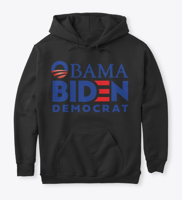 Obama Biden Democrat Sweatshirt Hoodie