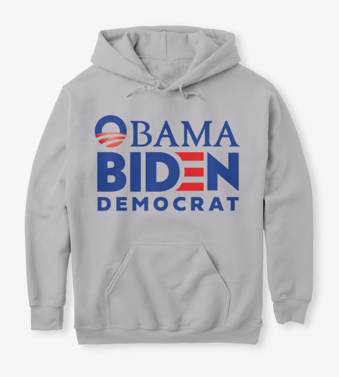Obama Biden Democrat Sweatshirt Hoodie