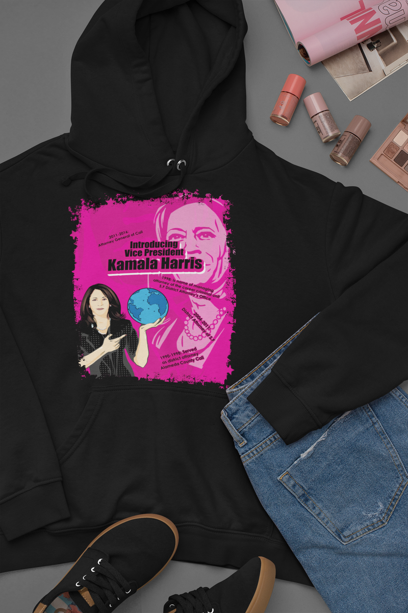 Introducing V.P. Kamala Harris Hoodies