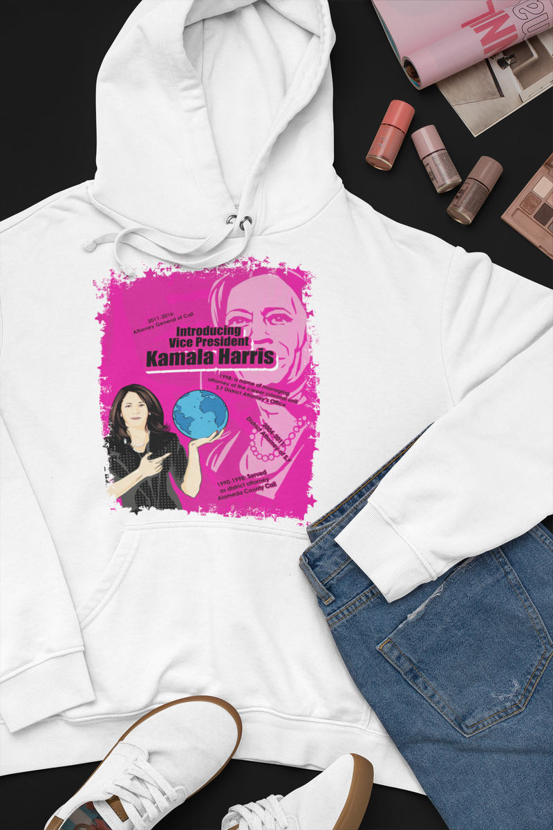 Introducing V.P. Kamala Harris Hoodies