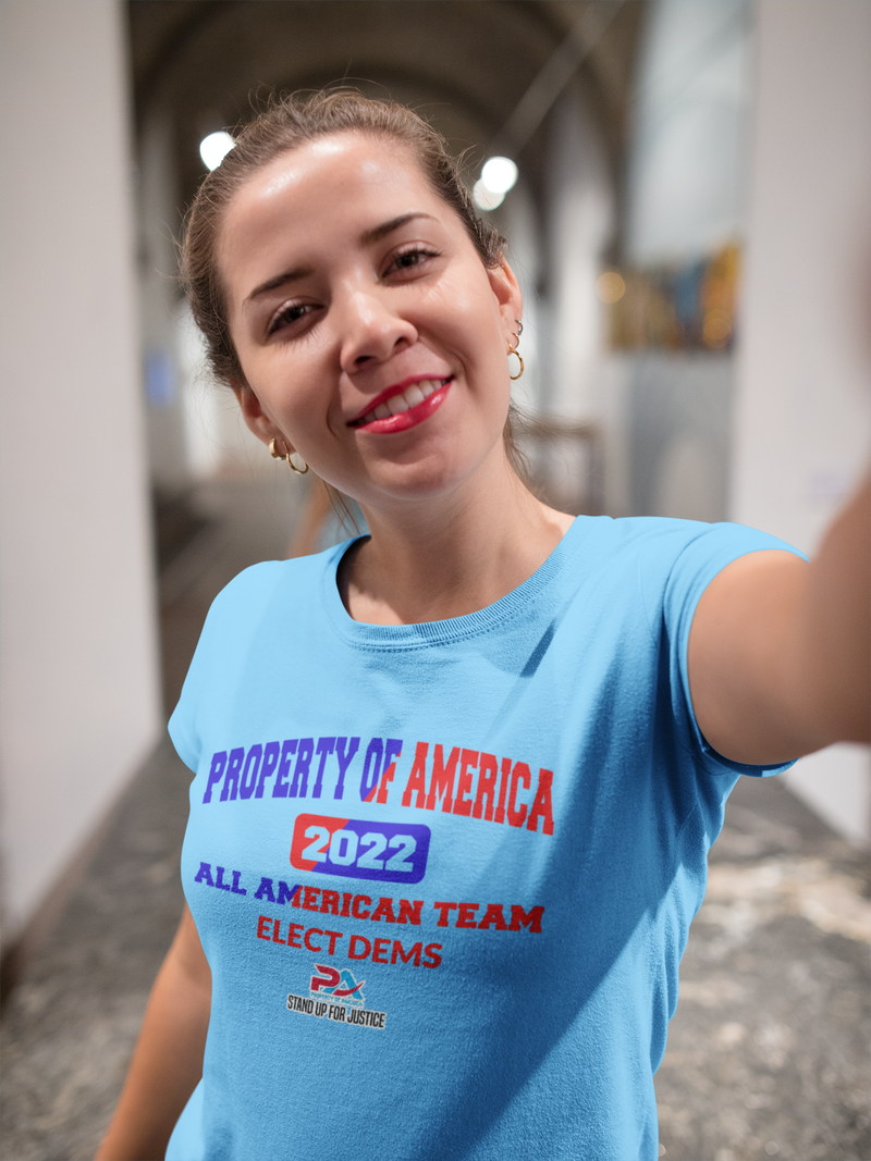 PROPERTY of AMERICA-Vote Dems ALL AMERICAN TEAM