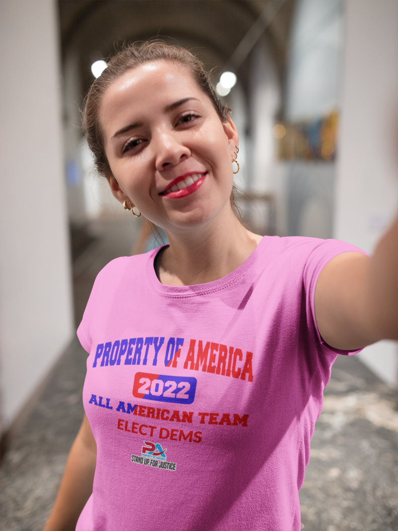 PROPERTY of AMERICA-Vote Dems ALL AMERICAN TEAM