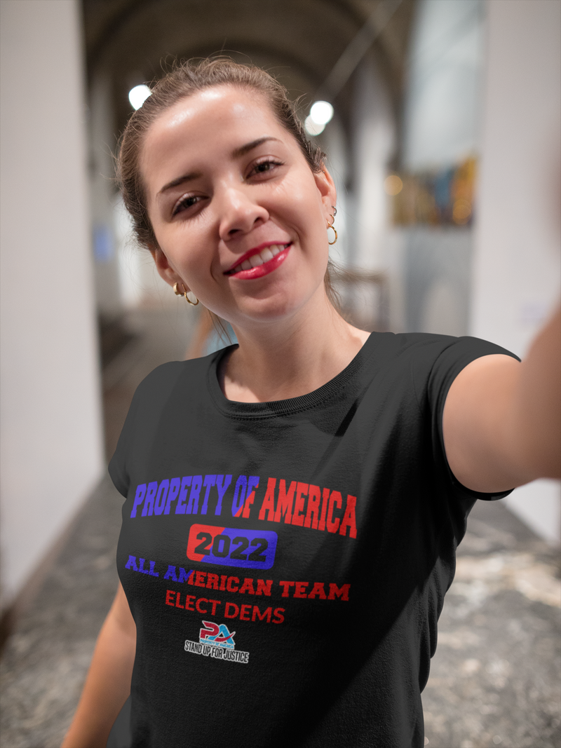 PROPERTY of AMERICA-Vote Dems ALL AMERICAN TEAM