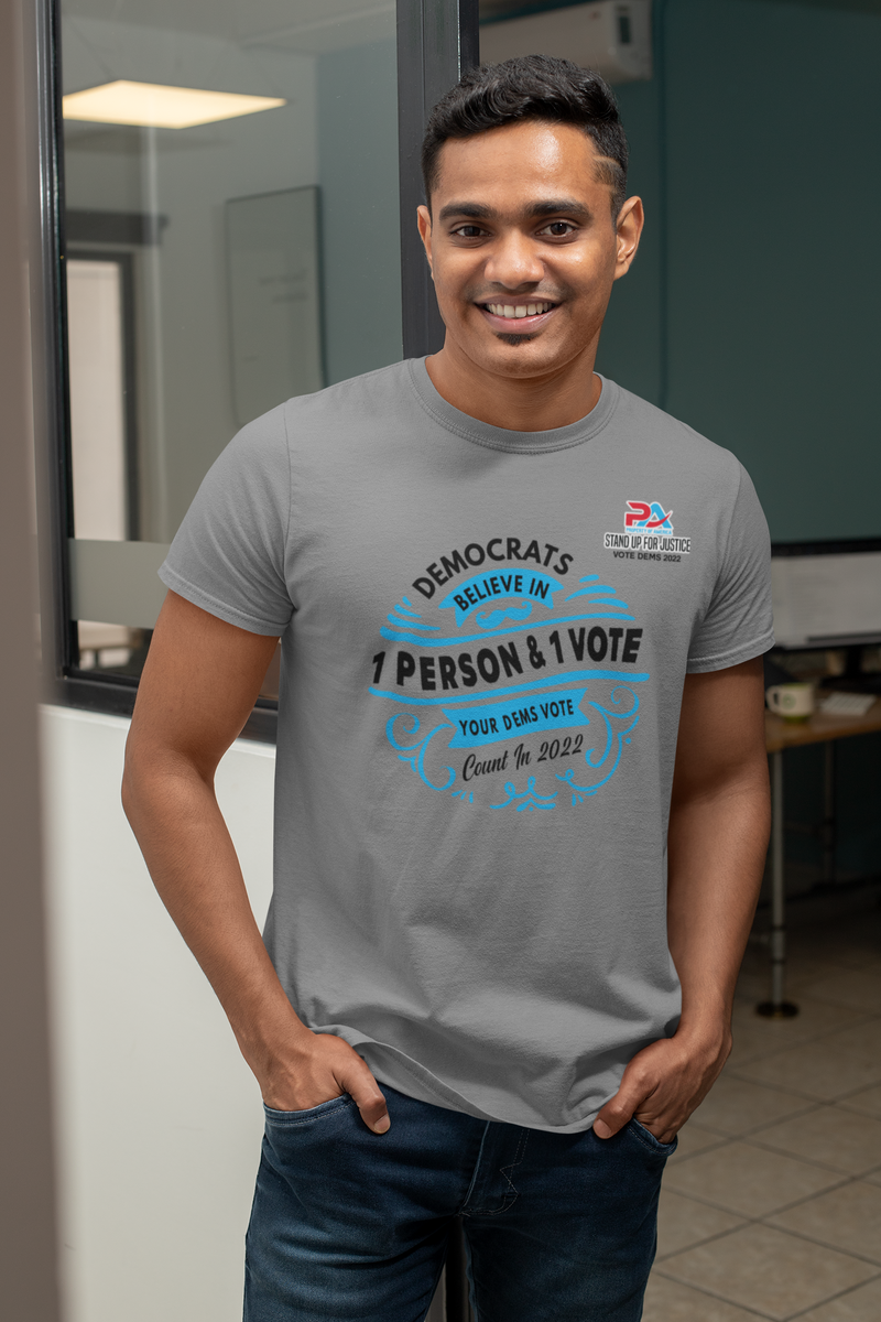 DEMOCRATS BELEIVE/ IN ONE PERSON & ONE VOTE