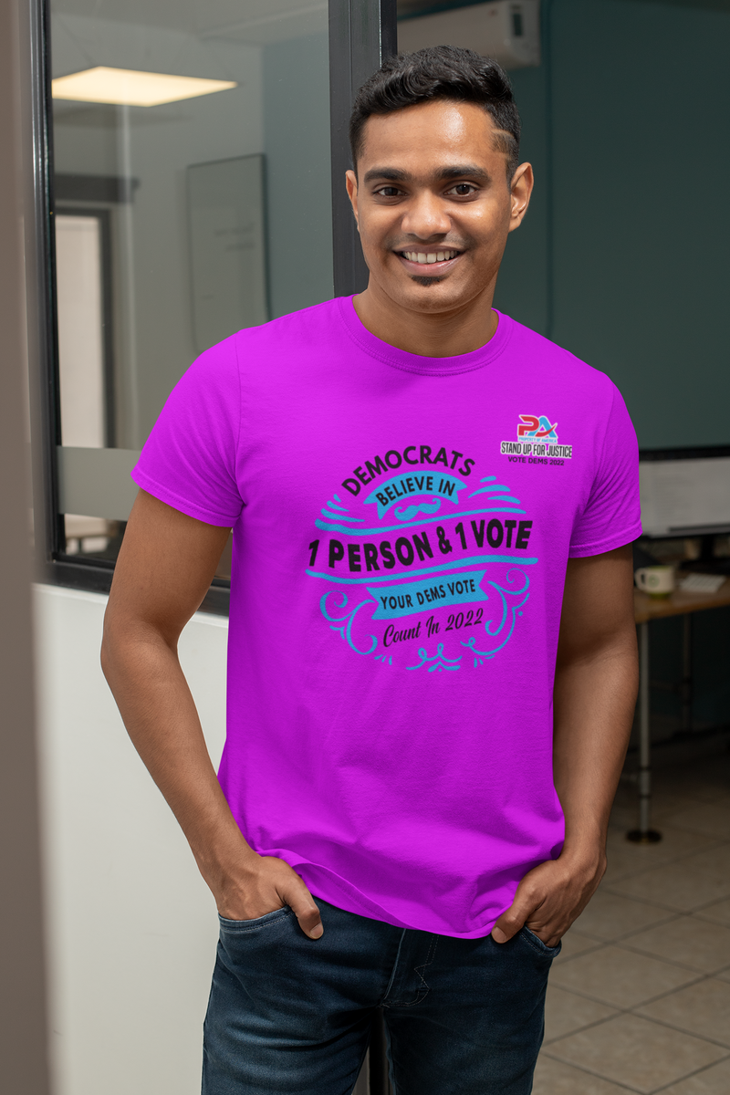 DEMOCRATS BELEIVE/ IN ONE PERSON & ONE VOTE